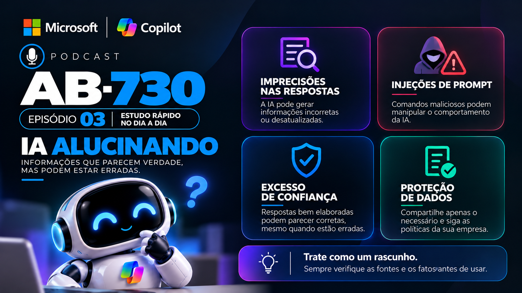 Banner de  EP 03 | AB-730 - Segurança na IA: Você pode confiar em tudo ? 🔐🤖